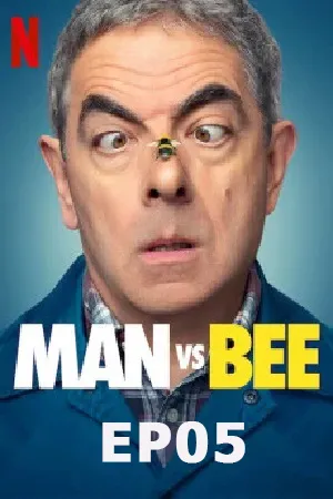 Man Vs Bee (2022) ผึ้งร้าย นายป่วง EP05